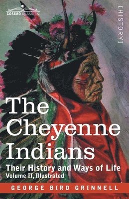 bokomslag The Cheyenne Indians