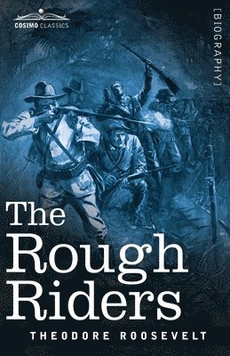 bokomslag The Rough Riders