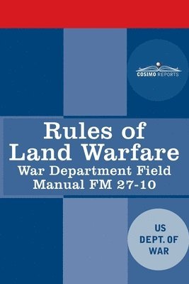 bokomslag Rules of Land Warfare