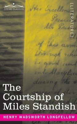 The Courtship of Miles Standish 1
