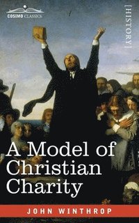 bokomslag A Model of Christian Charity