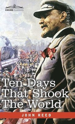 bokomslag Ten Days that Shook the World