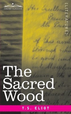 The Sacred Wood 1