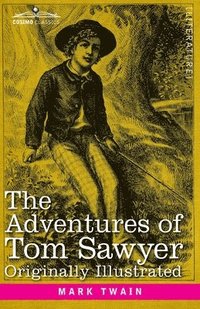 bokomslag The Adventures of Tom Sawyer