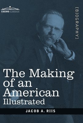 bokomslag The Making of an American