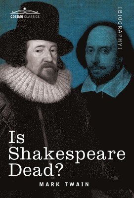 Is Shakespeare Dead?