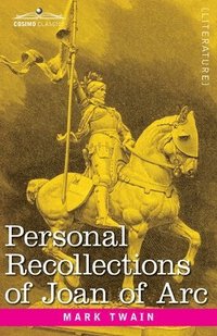 bokomslag Personal Recollections of Joan of Arc