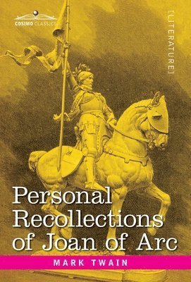 bokomslag Personal Recollections of Joan of Arc