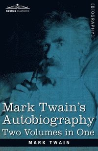 bokomslag Mark Twain's Autobiography