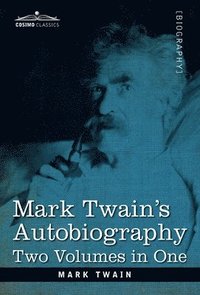 bokomslag Mark Twain's Autobiography