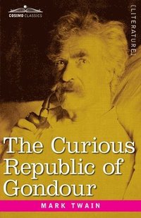 bokomslag The Curious Republic of Gondour
