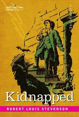 Robert Louis Stevenson, Louis Stevenson, Robert - Kidnapped, Inbunden