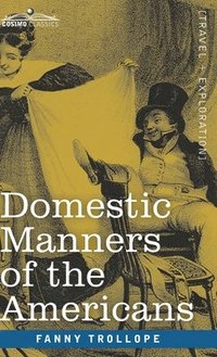 bokomslag Domestic Manners of the Americans