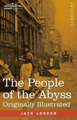 Jack London - People of the Abyss, Häftad