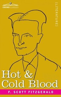 bokomslag Hot and Cold Blood