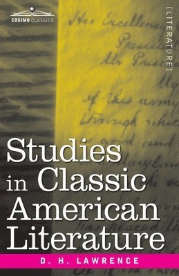 bokomslag Studies in Classic American Literature