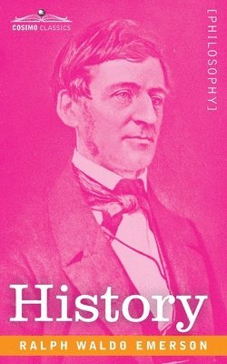 Ralph Waldo Emerson - History, Häftad