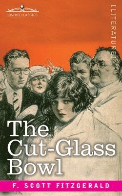 The Cut-Glass Bowl 1