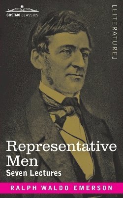 Ralph Waldo Emerson - Representative Men, Häftad