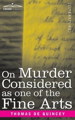 bokomslag On Murder Considered as one of the Fine Arts