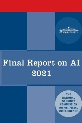 bokomslag The Final Report on AI-2021