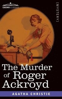 bokomslag The Murder of Roger Ackroyd