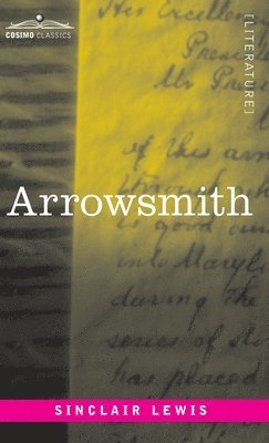 Sinclair Lewis - Arrowsmith, Inbunden
