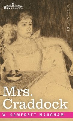 W. Somerset Maugham - Mrs. Craddock, Inbunden
