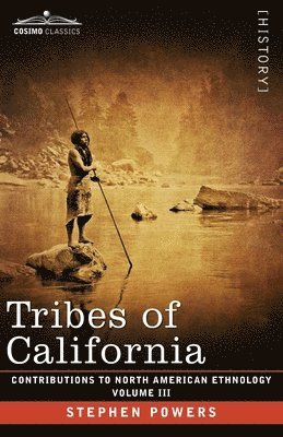 bokomslag Tribes of California