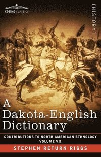 bokomslag A Dakota-English Dictionary: Volume VII