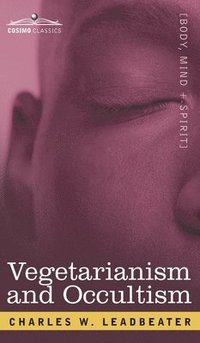 bokomslag Vegetarianism and Occultism