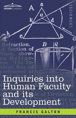 bokomslag Inquiries into Human Faculty and its Development