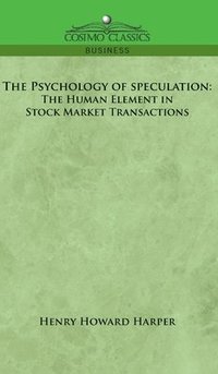 bokomslag The Psychology of Speculation