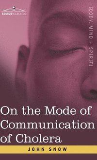 bokomslag On the Mode of Communication of Cholera