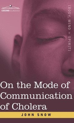 bokomslag On the Mode of Communication of Cholera