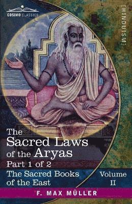 F Max Müller, F. Max Müller - Sacred Laws of the Aryas, Part 1 of 2, Häftad