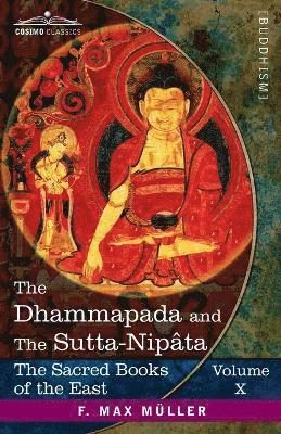 F Max Müller - Dhammapada and The Sutta-Nipâta, Häftad