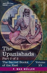 bokomslag The Upanishads, Part 2 of 2