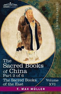 The Sacred Books of China, Part 2 of 6 1