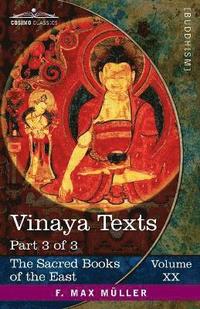 bokomslag Vinaya Texts, Part 3 of 3