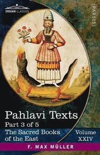 bokomslag Pahlavi Texts, Part 3