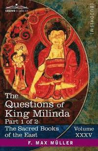 bokomslag The Questions of King Milinda, Part 1 of 2