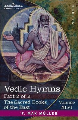 F Max Müller, F. Max Müller - Vedic Hymns, Part 2 of 2, Häftad