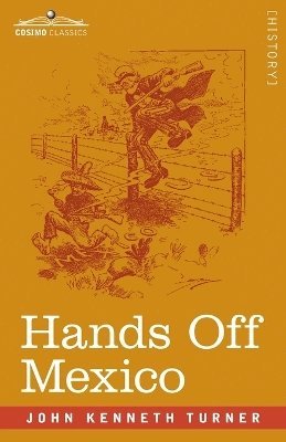 Hands Off Mexico 1