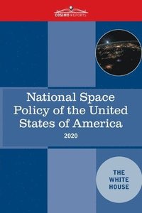 bokomslag National Space Policy of the United States of America