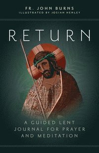 bokomslag Return: A Guided Lent Journal for Prayer and Meditation