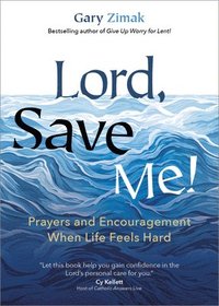 bokomslag Lord, Save Me!