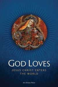 bokomslag God Loves