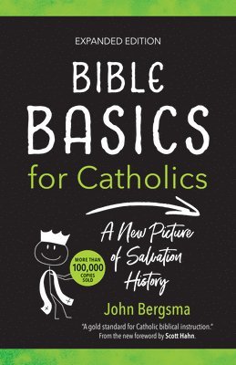 bokomslag Bible Basics for Catholics (Expanded Edition): A New Picture of Salvation History