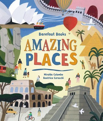 Barefoot Books Amazing Places 1